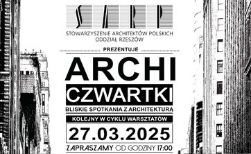 [27.03.2025] – ArchiCzwartek – WXCA – Małgorzata Dembowska, Michał Czerwiński